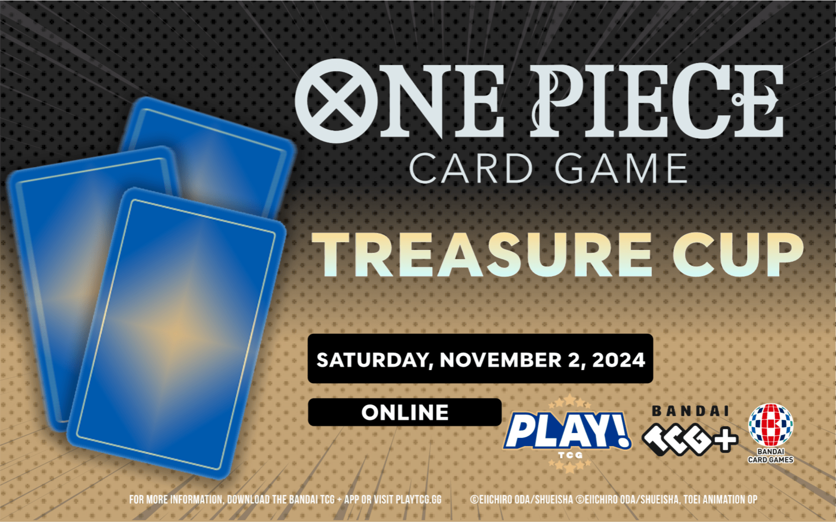 One Piece Online Treasure Cup Nov 2, 2024-Play!TCG Tickets at Your Computer  or Mobile Device by Play! TCG | Tixr