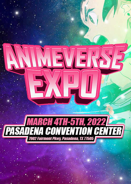 Animeverse Expo Pasadena Tx Tickets At Your Computer Or Mobile Device Tixr At Pasadena Event Center Texas In Pasadena At Anime Verse Expo Tixr