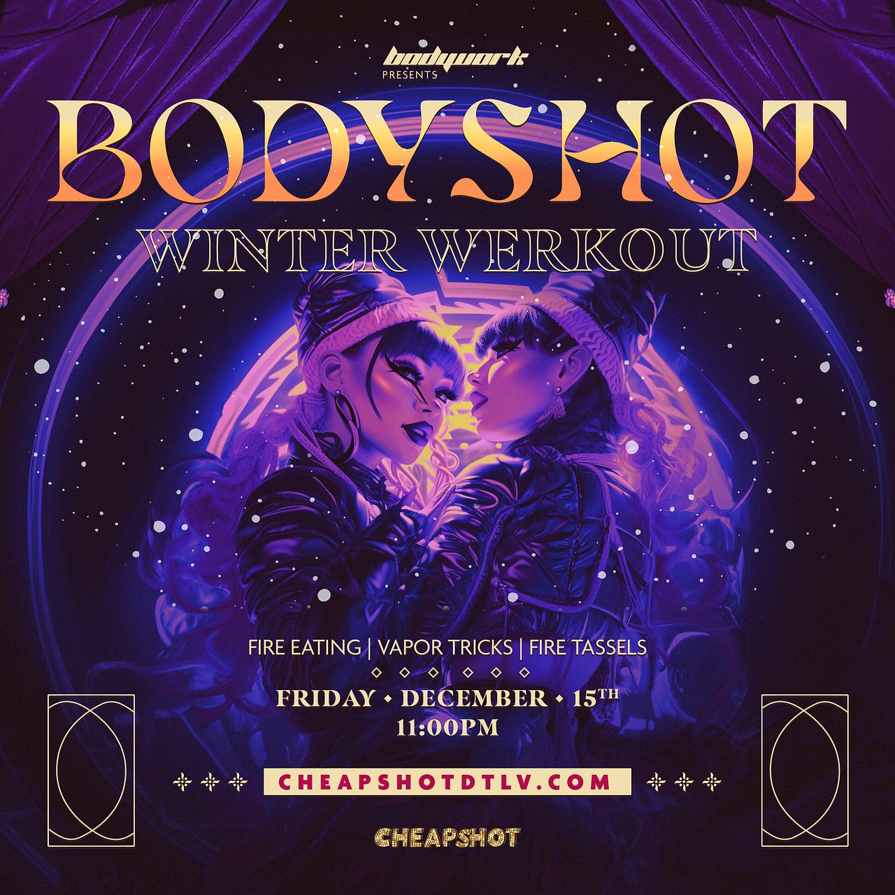 CS Bodyshot Presents Winter Werkout Tickets at Cheapshot Showroom