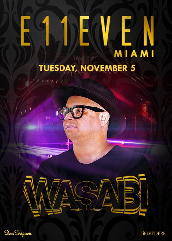 Wasabi Tickets at E11EVEN Miami in Miami by 11 Miami Tixr