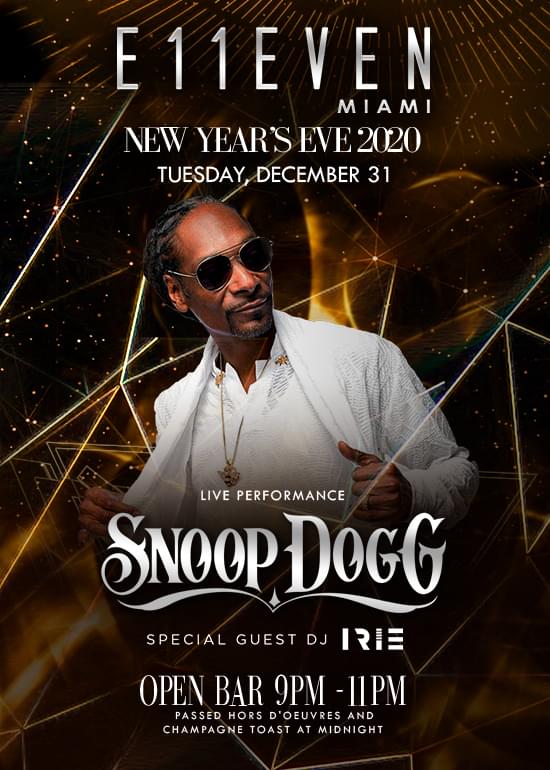 NYE Snoop Dogg Live Performance Tickets at E11EVEN Miami in Miami by
