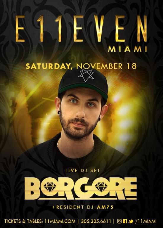 Borgore Tickets at E11EVEN Miami in Miami by 11 Miami | Tixr