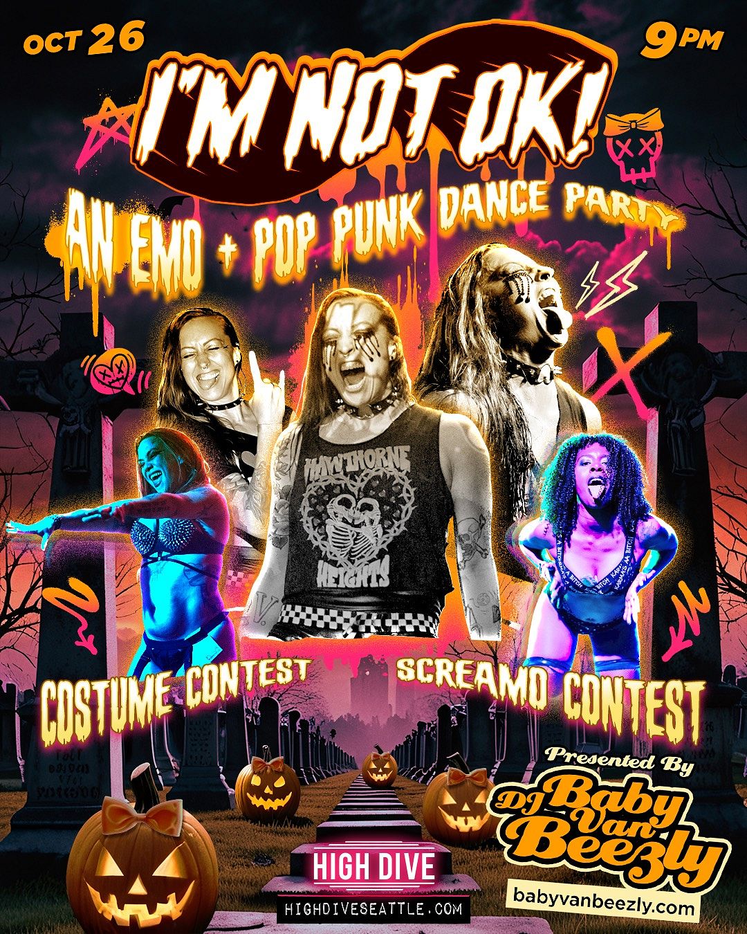 I'M NOT OKAY!! An Emo & Pop Punk Halloween Party!! w/ DJ BABY VAN