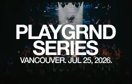 PLAYGRND SERIES VANCOUVER: SUMMER 16 TOUR