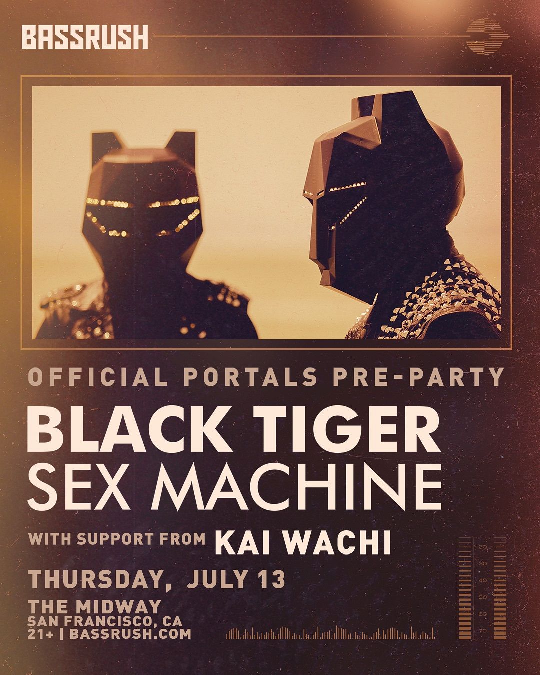 BASSRUSH presents Black Tiger Sex Machine w/ support from Kai Wachi Tickets  at The Midway in San Francisco by The Midway SF | Tixr