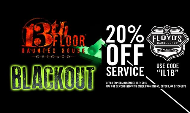 Blackout 11 9 Tickets At 13th Floor Haunted House Chicago In Schiller Park By Tixr