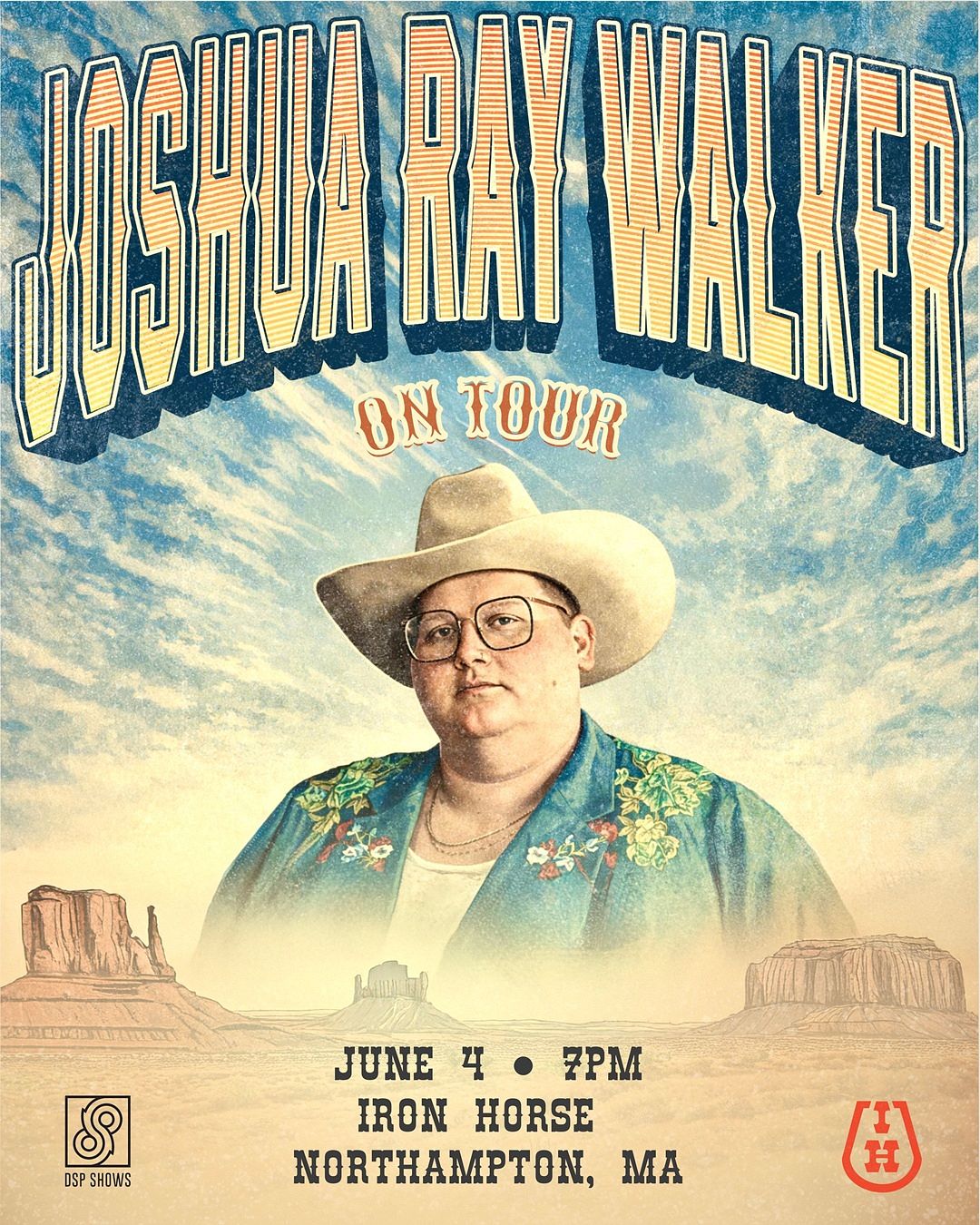 Joshua Ray Walker Tickets at The Iron Horse in Northampton by DSP Shows ...