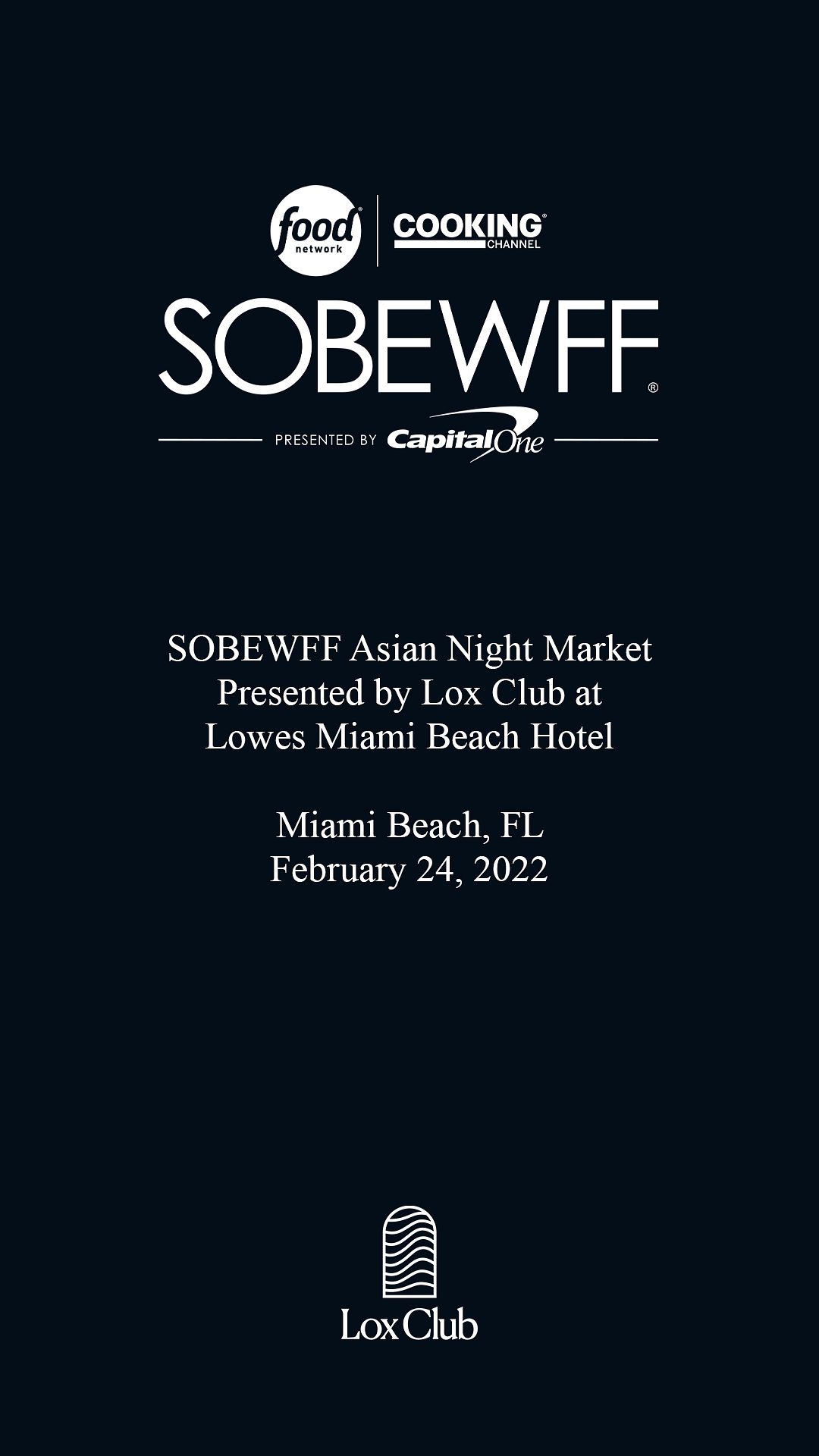 Lox Club x SOBEWFF Asian Night Market Tickets at Loews Miami Beach Hotel in  Miami Beach by The Lox Club, Inc. | Tixr