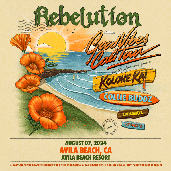 Rebelution Good Vibes Cali Tour 2024 Tickets at Avila Beach Golf