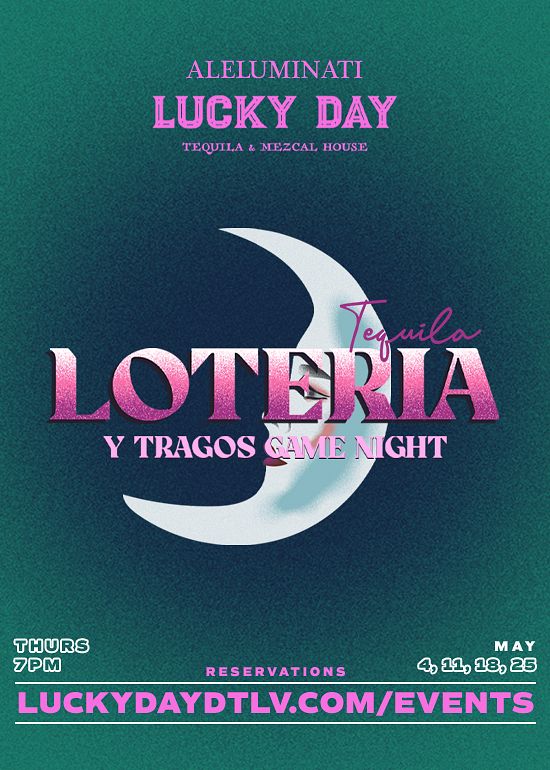 LD Aleluminati LOTERIA Tickets at Lucky Day Tequila & Mezcal House