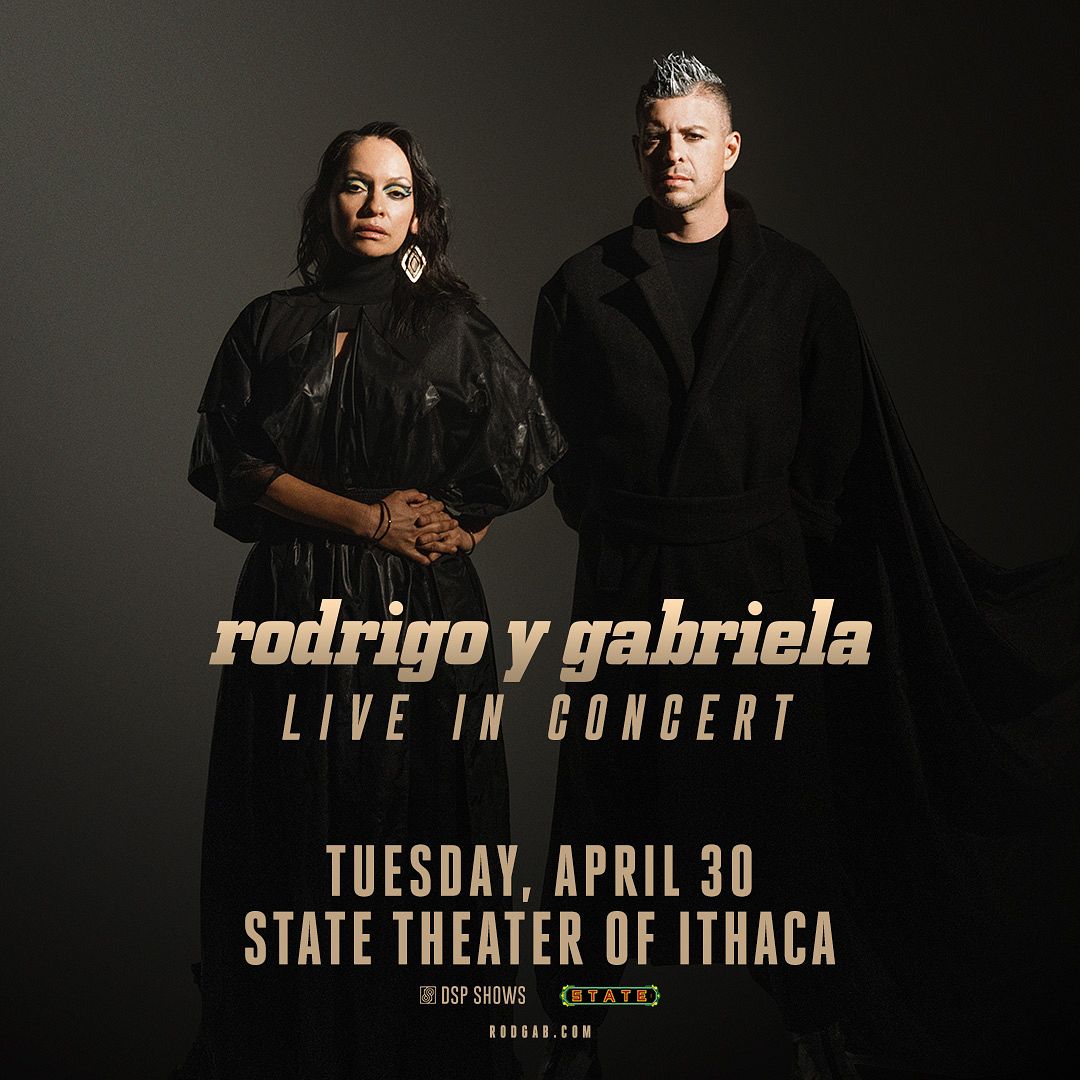 Rodrigo y Gabriela Tickets at State Theatre of Ithaca in Ithaca by DSP