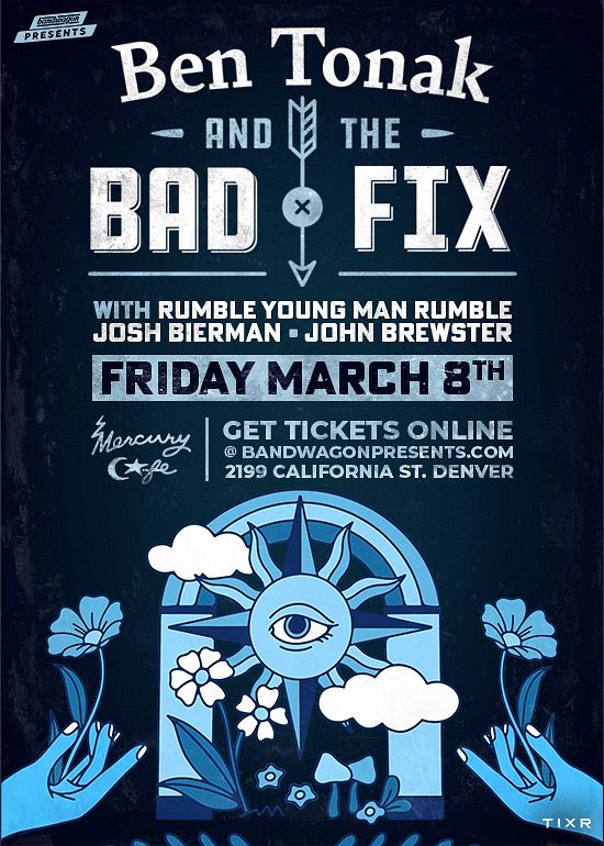 Ben Tonak & the Bad Fix, Rumble Young Man Rumble, Josh Bierman, John ...