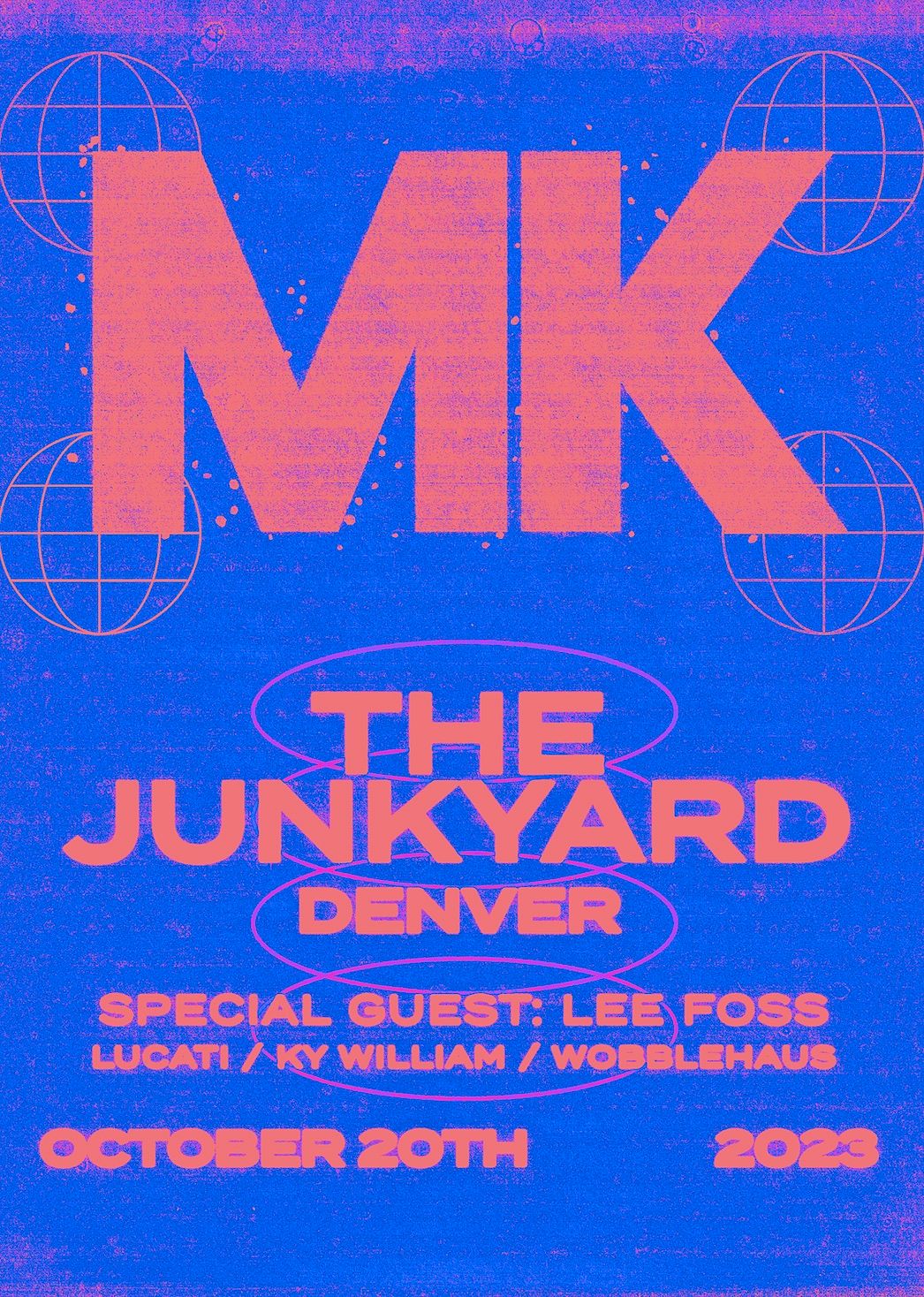 MK Tickets At The Junkyard In Denver By CoClubs | Tixr