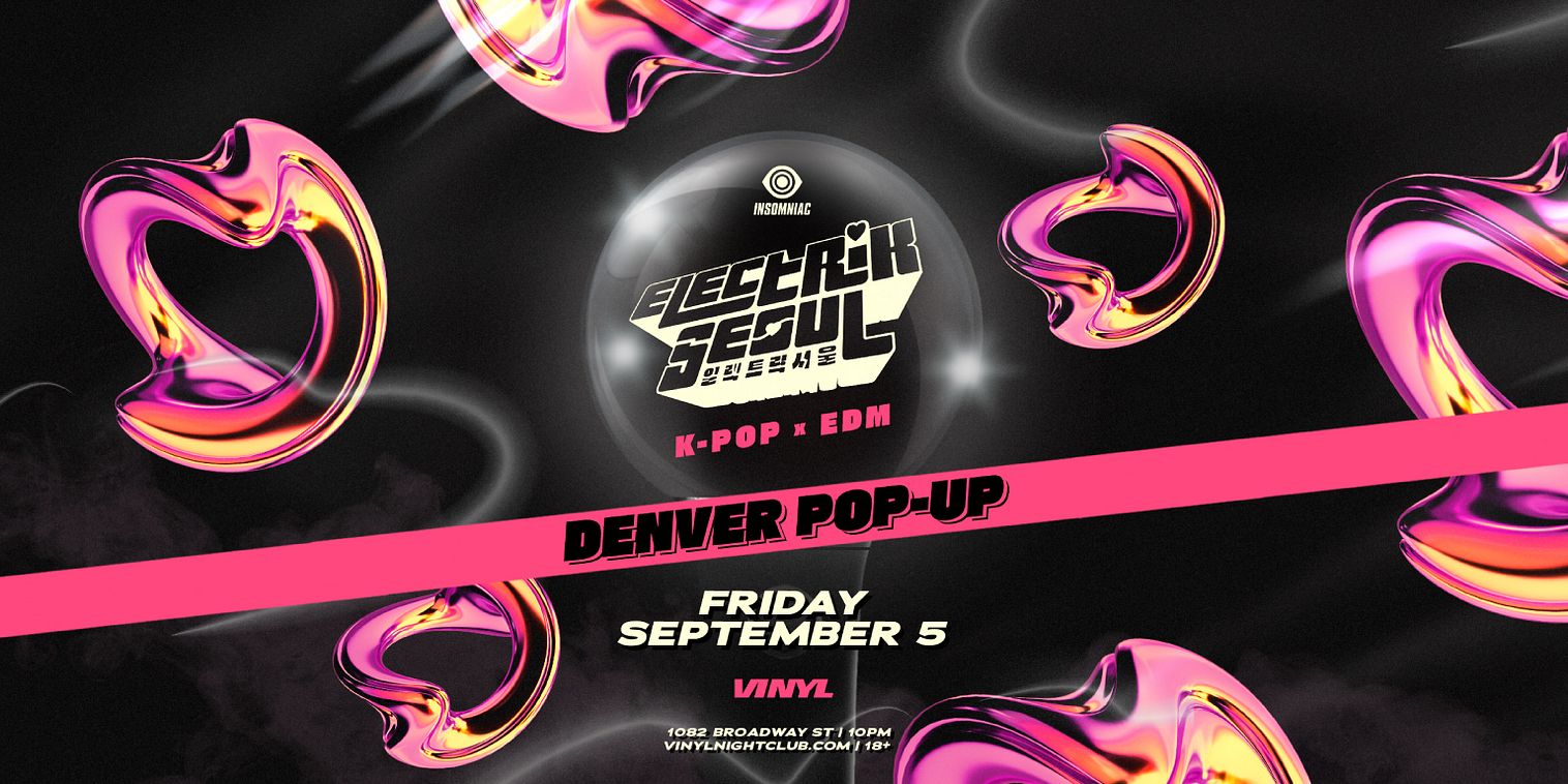 Insomniac Presents Electrik Seoul: KPOP x EDM Tickets at Club