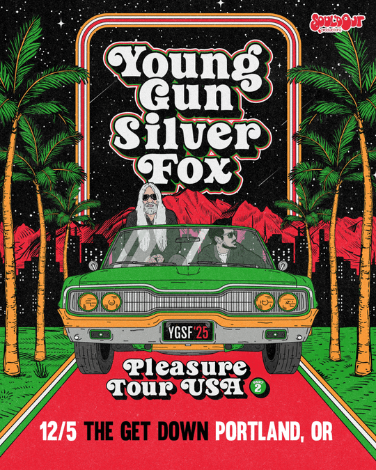 Young Gun Silver Fox Tickets at The Get Down in Portland by The