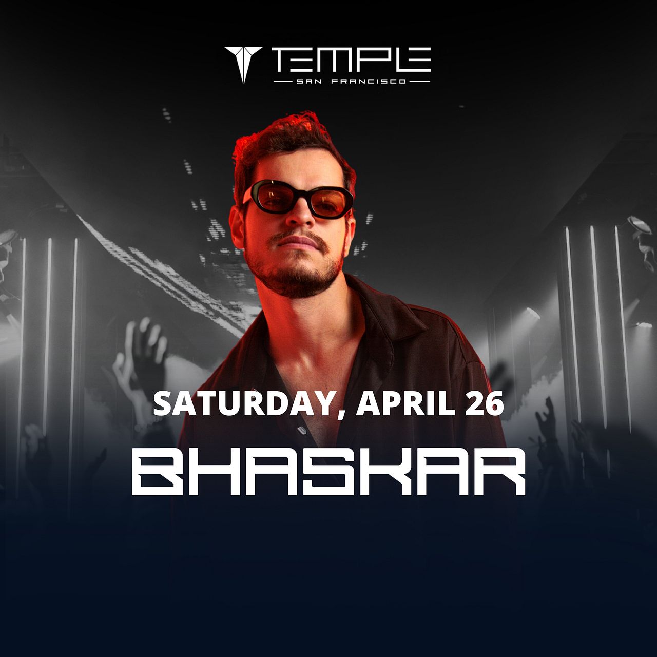 Bhaskar tickets by Temple Nightclub San Francisco