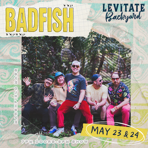 Steve Rondo Badfish with Steve Rondo Tickets at Levitate Backyard in Marshfield by ...