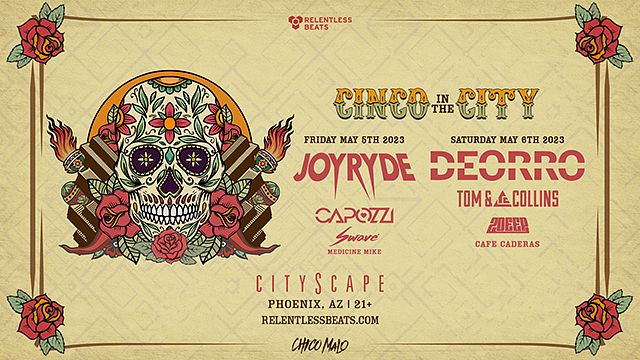 Cinco in the City Tickets at CityScape in Phoenix by .Relentless Beats ...