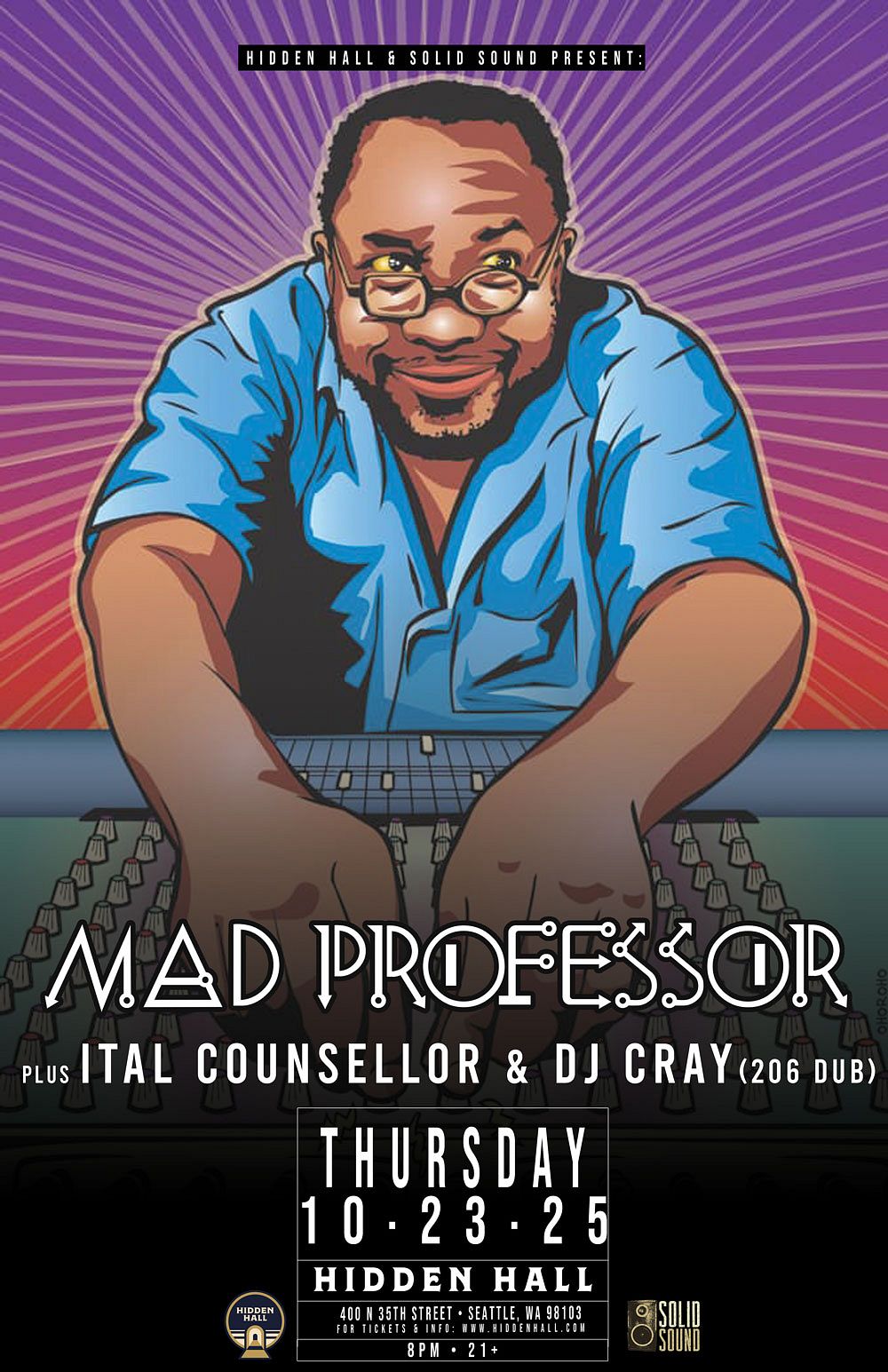 MAD PROFESSOR plus Ital Counselor & DJ Cray Tickets at Hidden Hall