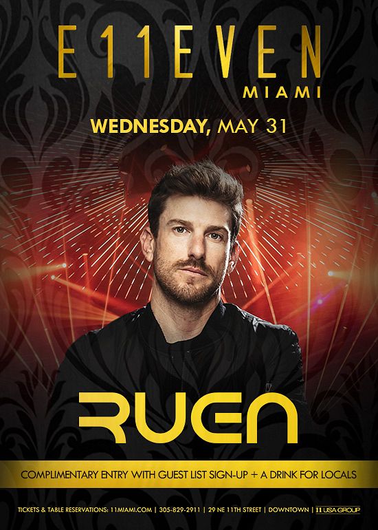 RUEN Tickets at E11EVEN Miami in Miami by 11 Miami Tixr