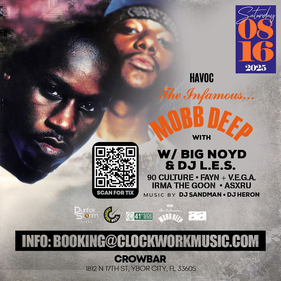 MOBB DEEP LIVE IN TAMPA Tickets at Crowbar in Ybor City by
