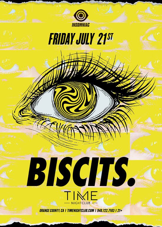Biscits Tickets at TIME in Costa Mesa by Time Tixr