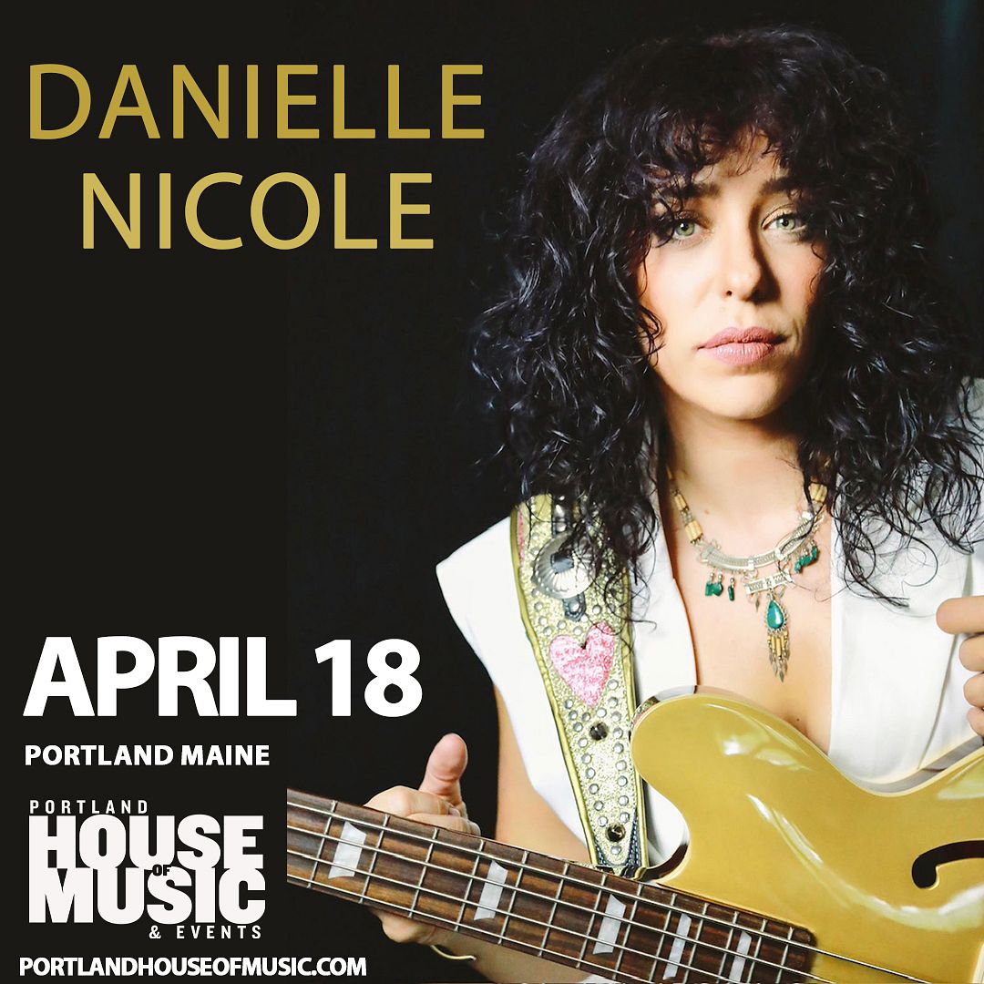 Danielle Nicole Tickets at Portland House Of Music and Events (HOME) in