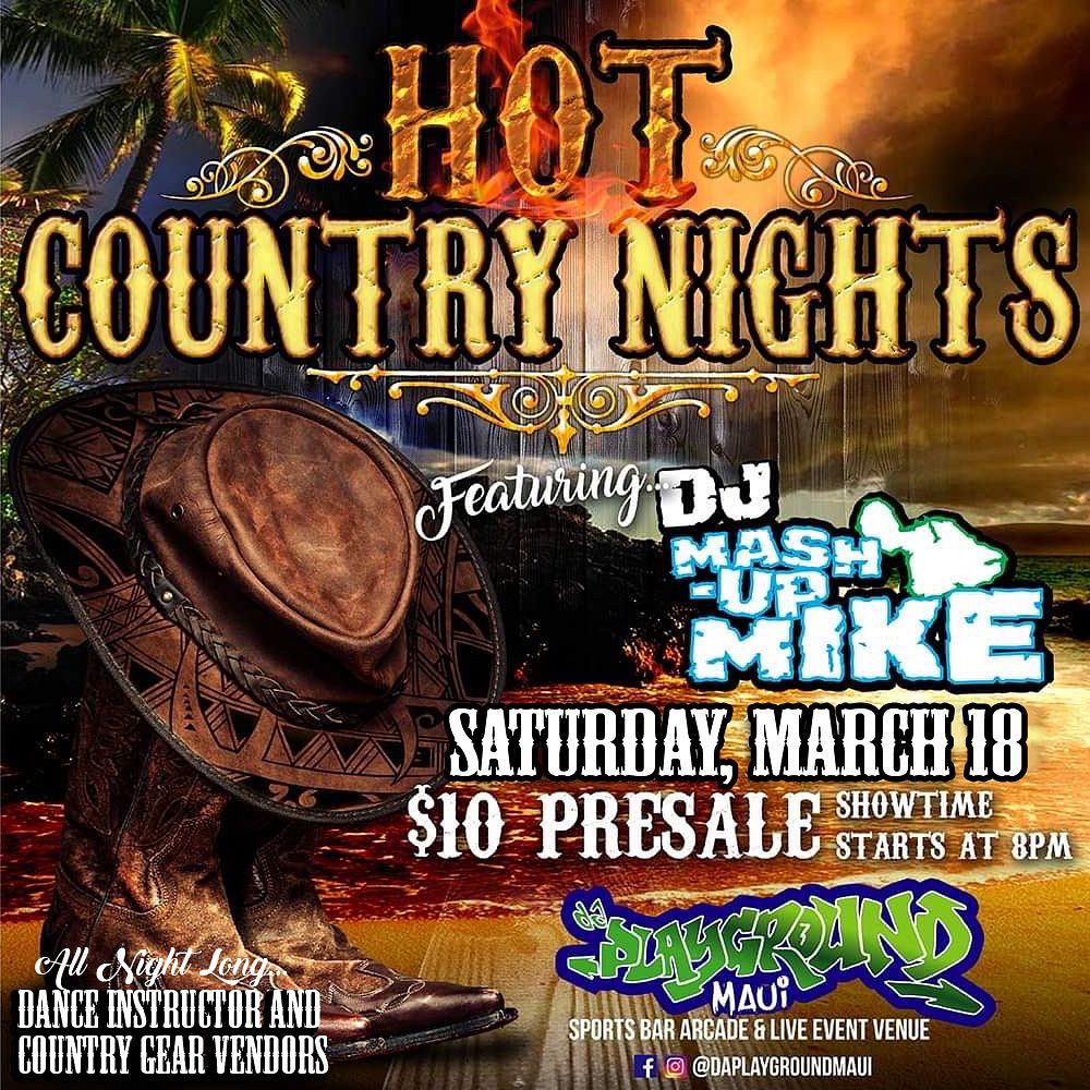 HOT COUNTRY NIGHTS Tickets at da Playground Maui in Wailuku by Da