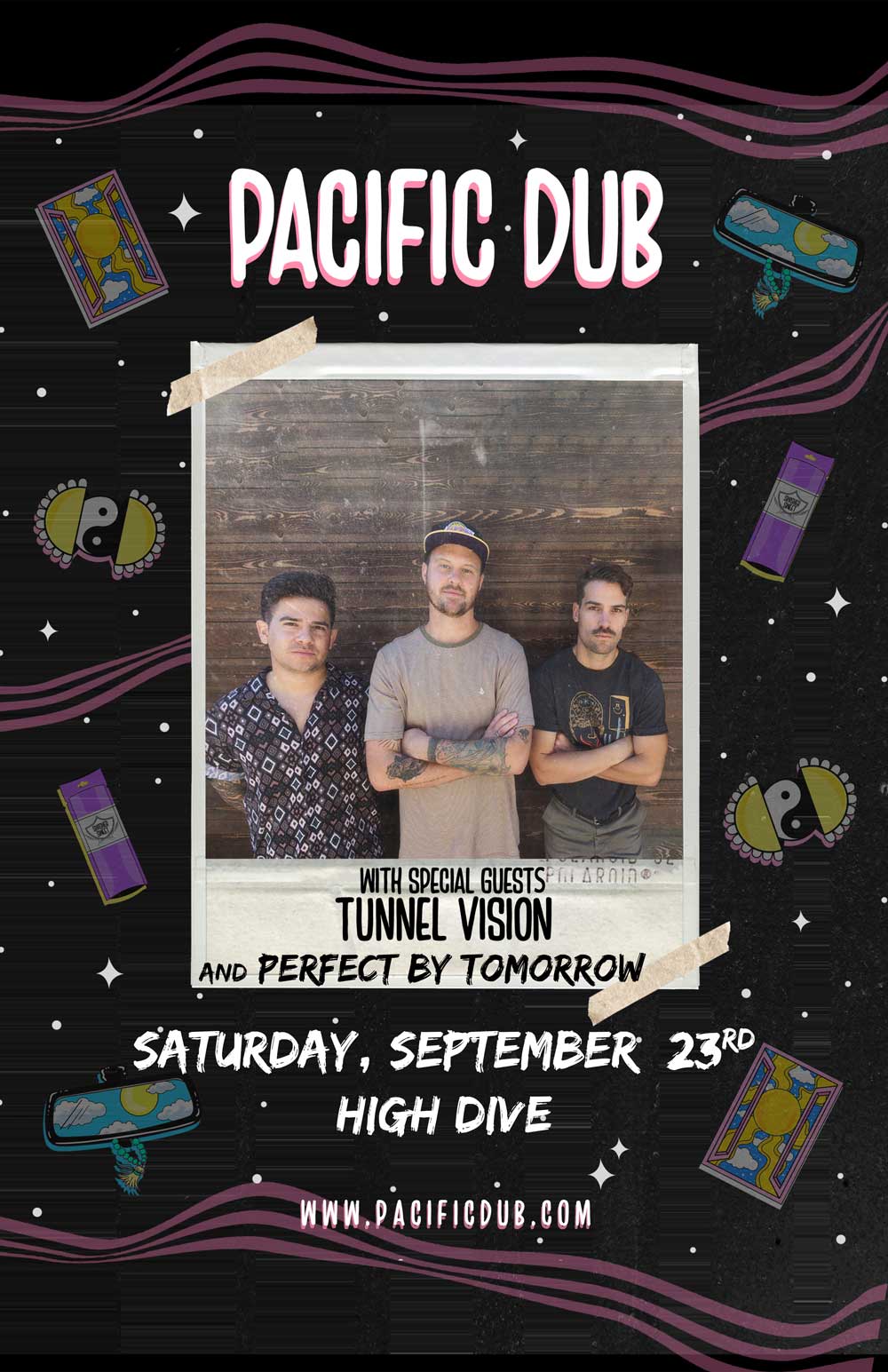 PACIFIC DUB with Tunnel Vision, Perfect By Tomorrow Tickets at High ...