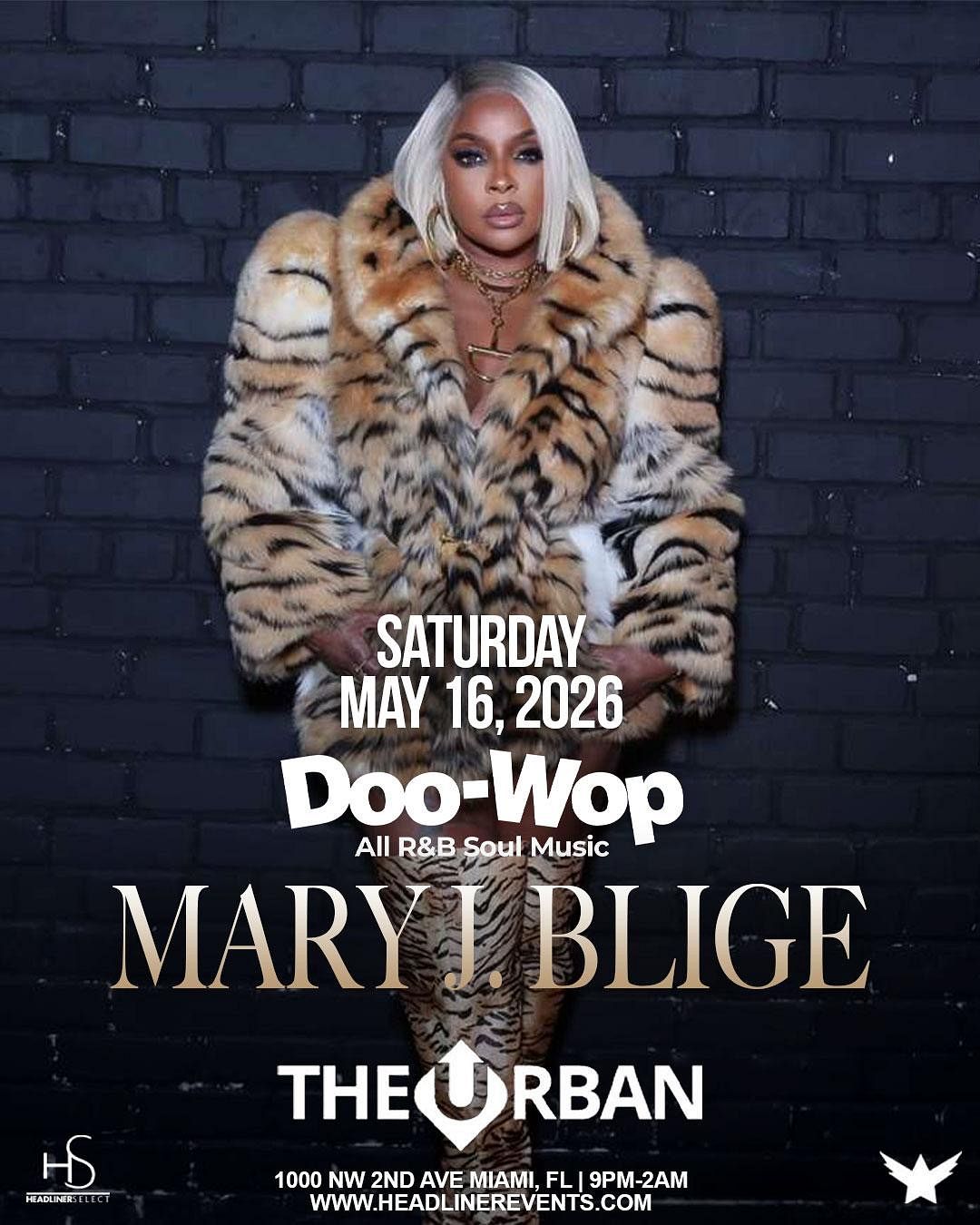 Doo-Wop w/Mary J Blige Tickets at The Urban in Miami by Headliner