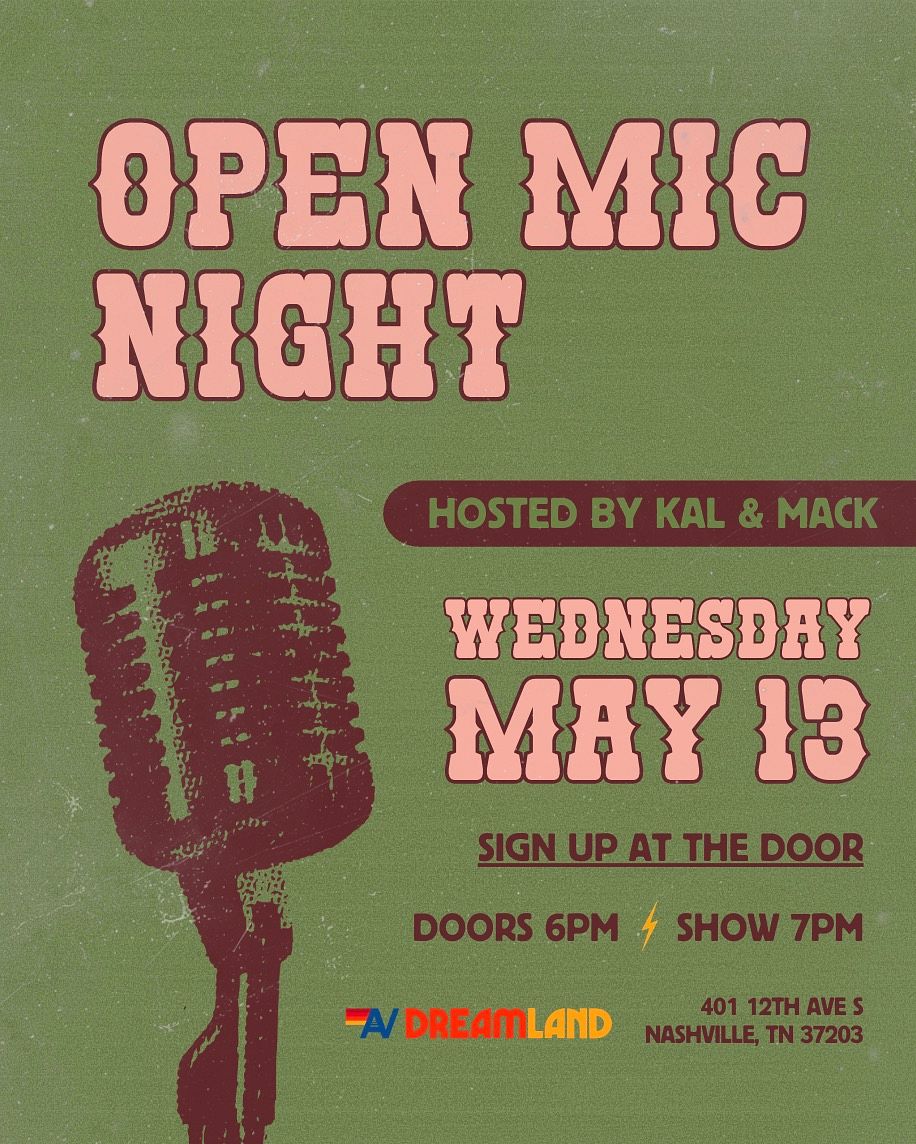 Open Mic Night - Nashville Tickets at Dreamland Nashville in