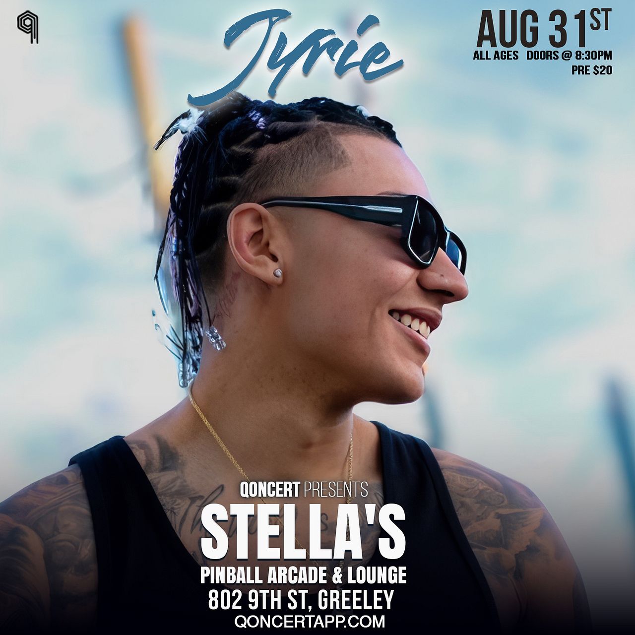 Qoncet Presents Jyrie Tickets at Stella's Pinball Arcade and Lounge in Greeley by BandWagon