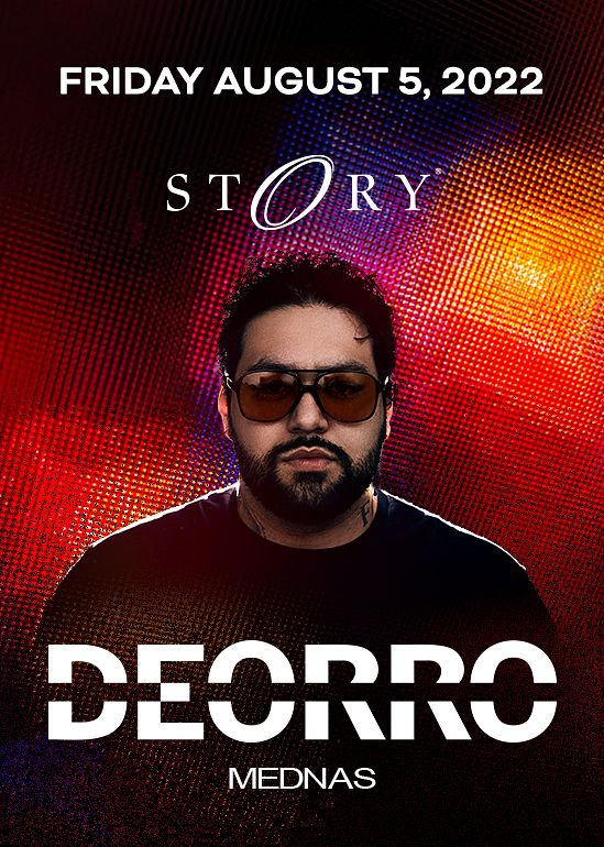 Deorro Tickets at Story in Miami Beach by STORY Tixr