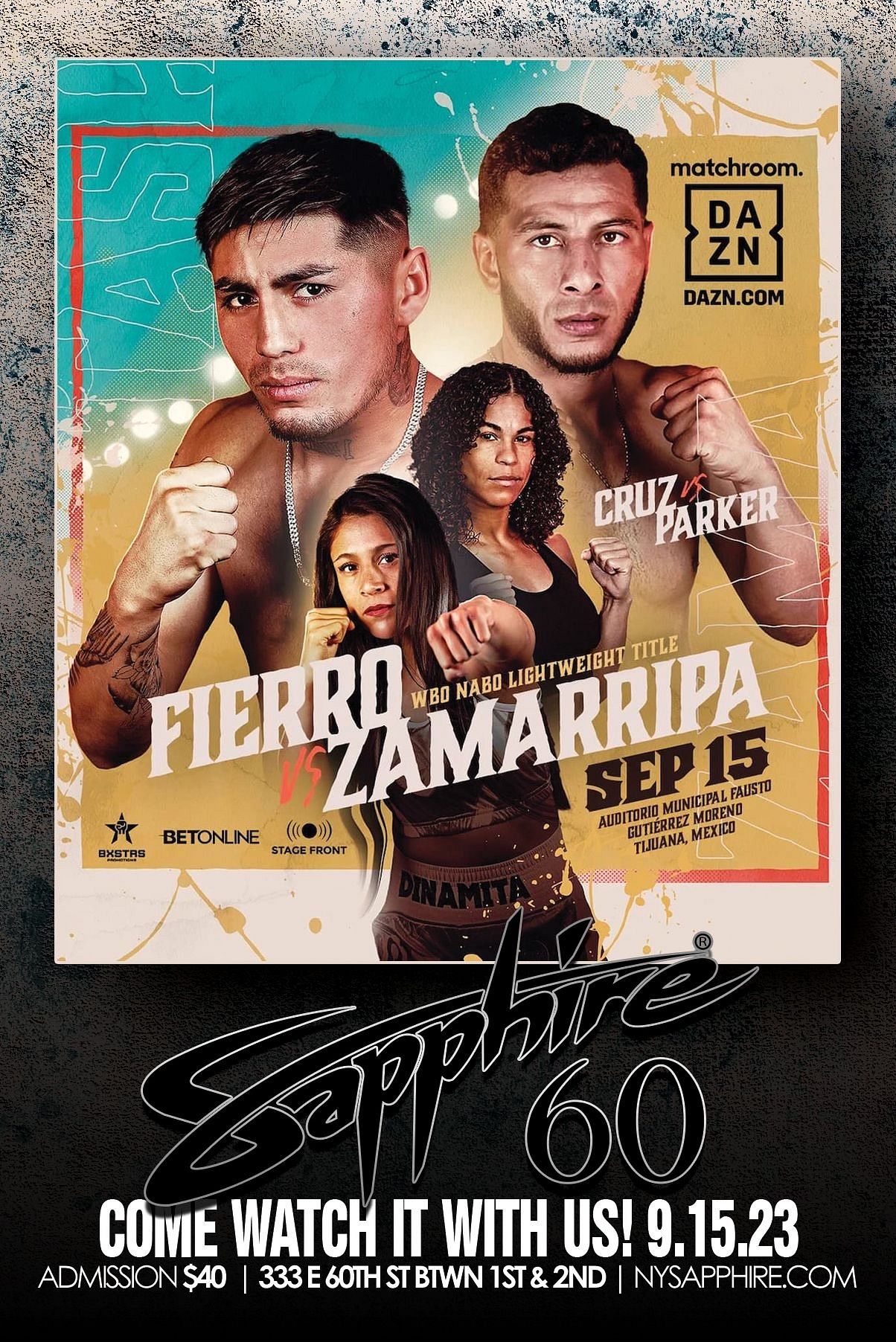 DAZN Boxing Tickets at Sapphire 60 in New York by Sapphire Tixr
