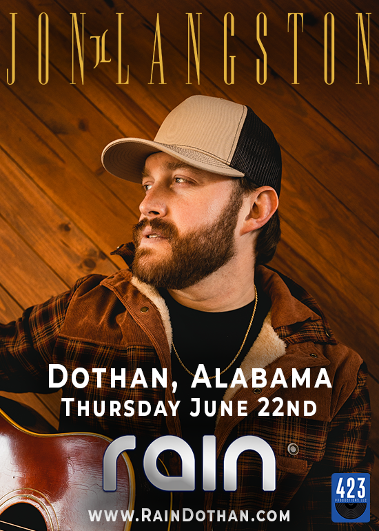 Jon Langston LIVE at Rain Tickets at Rain Dothan in Dothan by 423