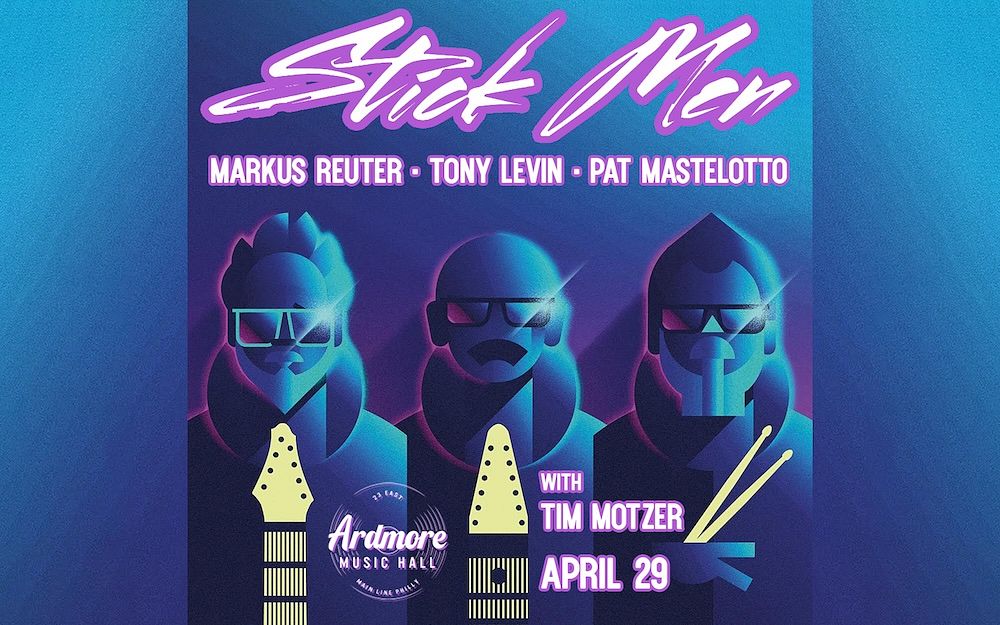 Stick Men: Tony Levin, Pat Mastelotto & Markus Reuter Tickets at