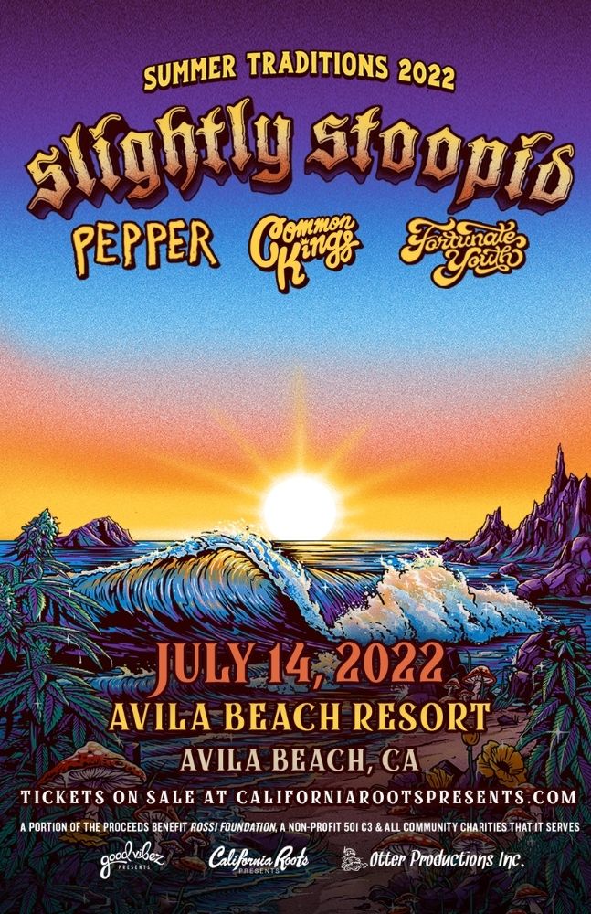 Slightly Stoopid Summer Traditions Tour 2022 Tickets At Avila Beach Golf Resort In Avila Beach