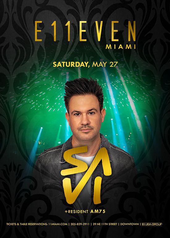 SAVI Tickets at E11EVEN Miami in Miami by 11 Miami Tixr