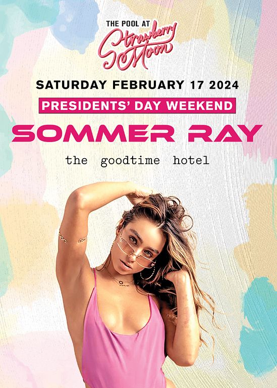 Sommer Ray Pool Party Tickets at Strawberry Moon in Miami Beach by
