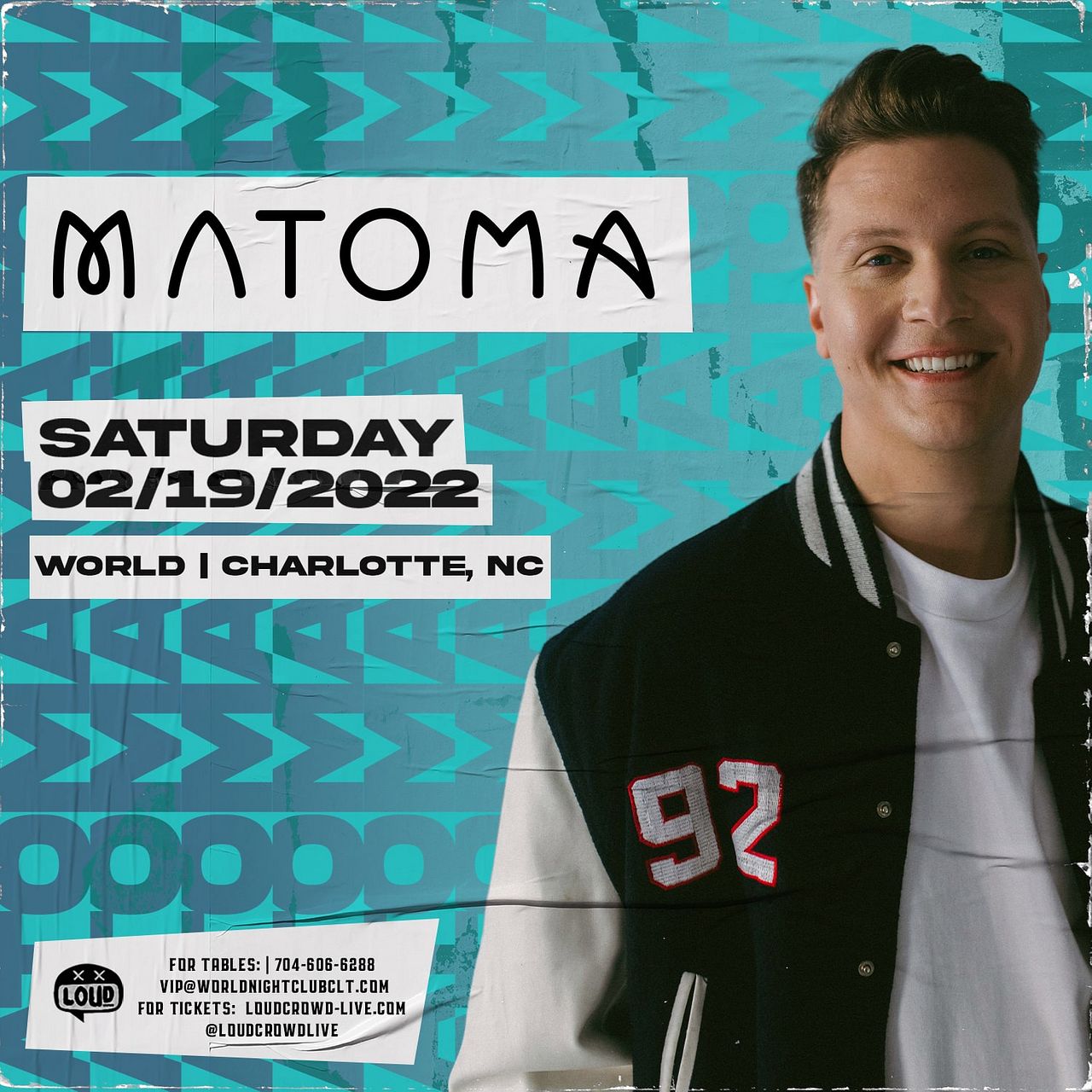 Matoma Tickets at World in Charlotte by Loud Crowd Charlotte Tixr