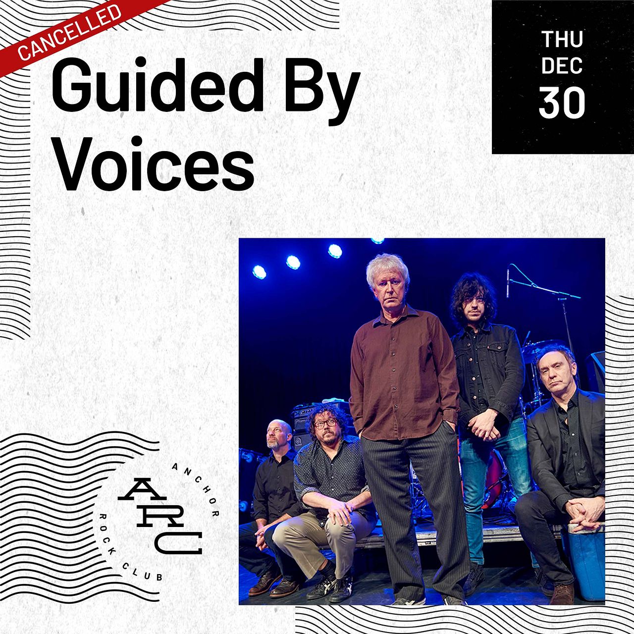 Guided By Voices Tickets at Anchor Rock Club in Atlantic City by Anchor