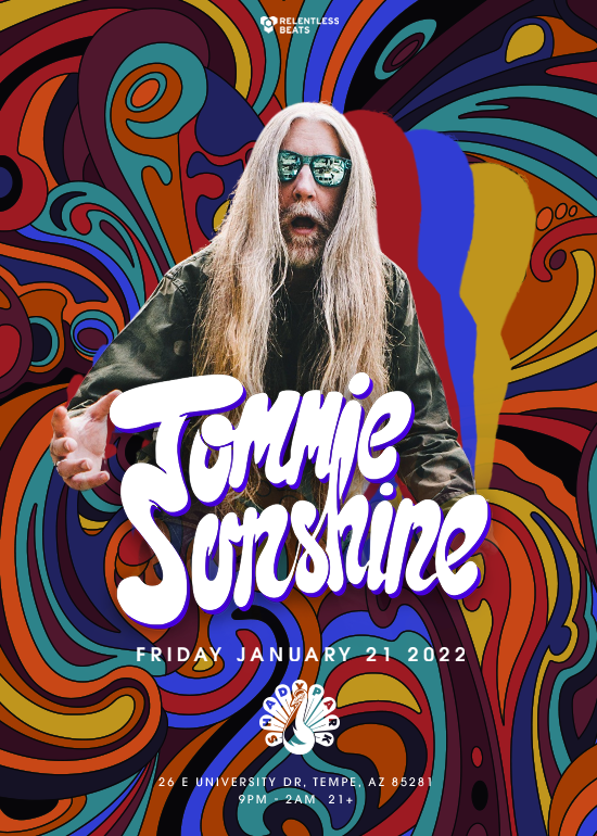 Tommie Sunshine Tickets at Shady Park in Tempe by .Relentless Beats Tixr