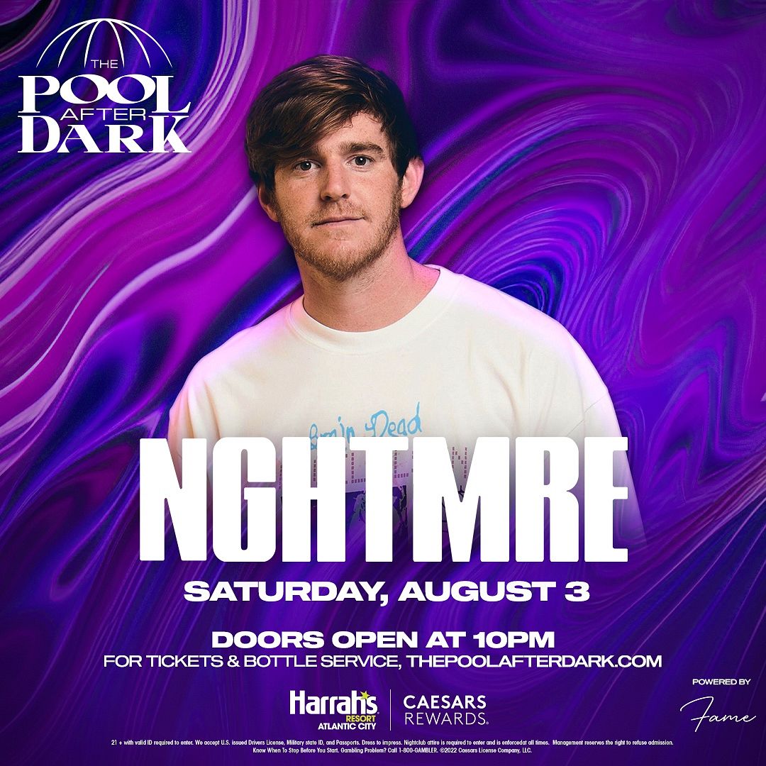 NGHTMRE at The Pool After Dark Saturday, August 3, 2024