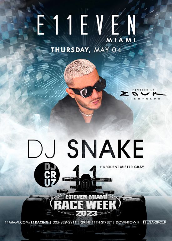 DJ SNAKE Tickets at E11EVEN Miami in Miami by 11 Miami Tixr