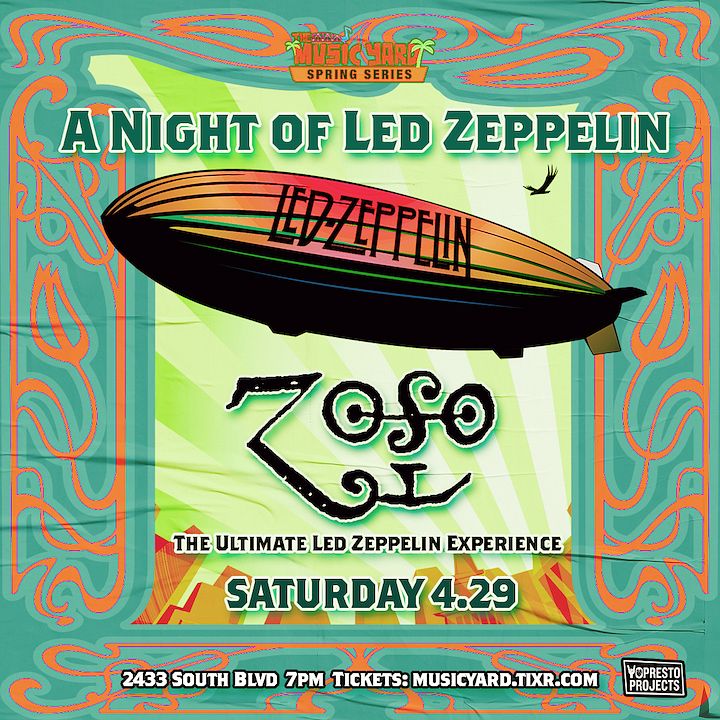 The Ultimate Led Zeppelin Experience SATURDAY Tickets at Music Yard