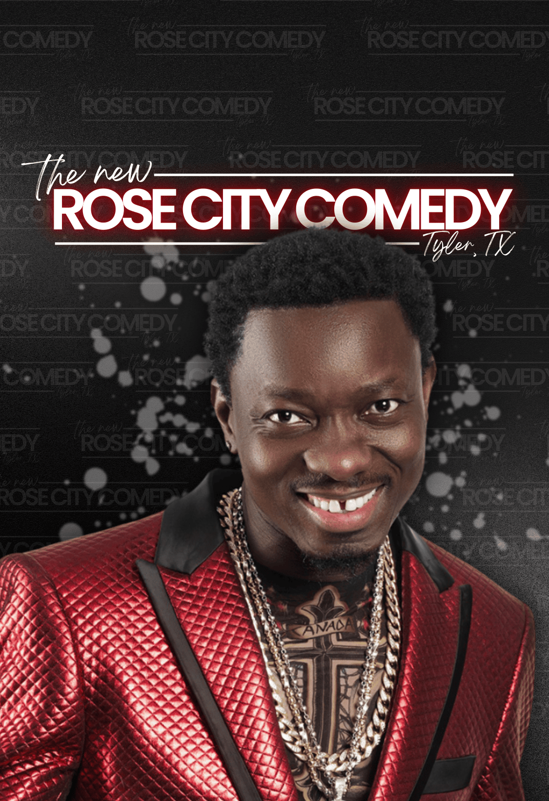 MICHAEL BLACKSON Tickets at Rose City Comedy in Tyler by Rose City