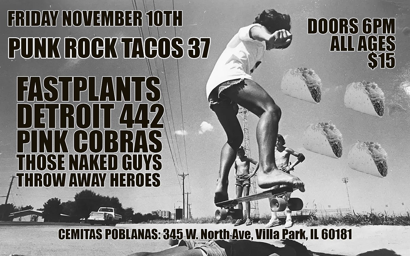 Punk Rock Tacos 37 Tickets at Cemitas Poblanas in Villa Park by Punk Rock  Tacos | Tixr