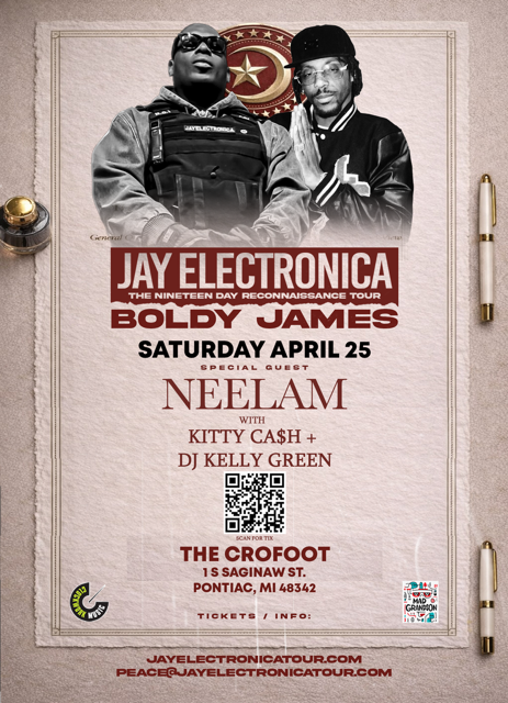 JAY ELECTRONICA W/ BOLDY JAMES LIVE IN PONTIAC, MICHIGAN Tickets