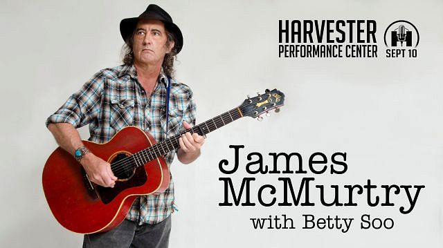 James McMurtry W/ BettySoo Tickets At The Harvester Performance Center ...