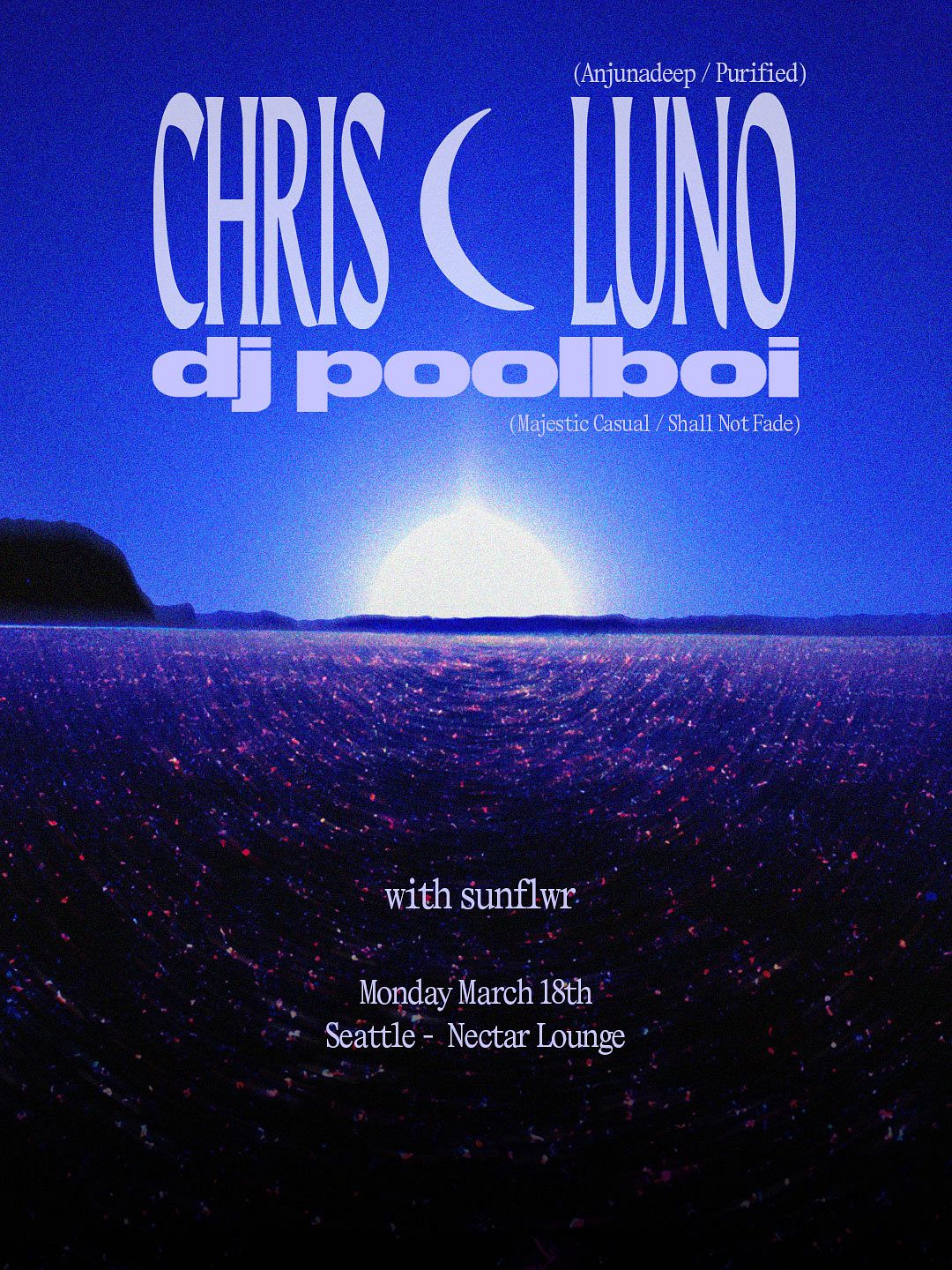 Chris Luno x DJ poolboi with sunflwr Tickets at Nectar Lounge in